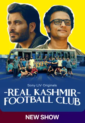 Real Kashmir Football Club (2025) Hindi Season 1 Complete SonyLiv